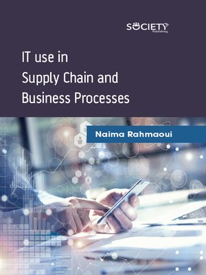 cover image of IT use in Supply Chain and Business Processes